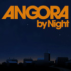 Drengene Fra Angora - Angora By Night