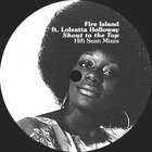 Shout To The Top - Hifi Sean Mixes (Feat. Loleatta Holloway) (CDS)