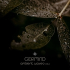 Germind - Ambient Waves Vol. 2