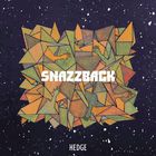 Snazzback - Hedge