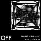 Thomas Hoffknecht - High Voltage (EP)