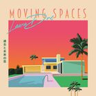 Laura Dre - Moving Spaces