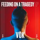 Feeding On A Tragedy (EP)