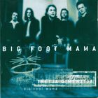 Big Foot Mama - Tretja Dimenzija