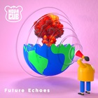 Future Echoes (EP)