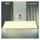 Wire - Chairs Missing (Special Edition) CD1