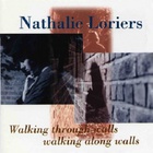 Nathalie Loriers - Walking Through Walls, Walking Along Walls