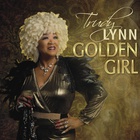 Trudy Lynn - Golden Girl