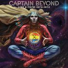 Captain Beyond - Lost & Found 1972-1973