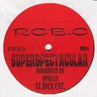 Rob-O - Super Spectacular (Feat. Pete Rock) (EP)