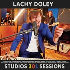 Lachy Doley - Studios 301 Sessions