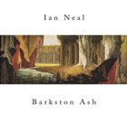 Ian Neal - Barkston Ash (EP)