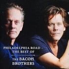 The Bacon Brothers - Philadelphia Road: The Best Of