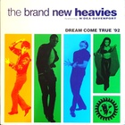 The Brand New Heavies - Dream Come True (CDS)