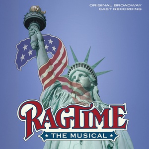 Ragtime: The Musical Original Broadway Cast Recording