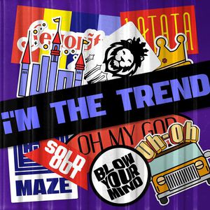 I'm The Trend (CDS)