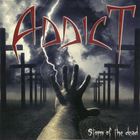 ADDICT - Storm Of The Dead