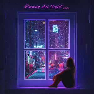 Raining All Night (CDS)