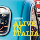 Paul Reddick - Alive In Italia (With The Gamblers)