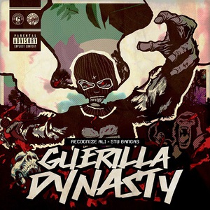 Guerilla Dynasty (With Stu Bangas)