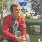 Warner Mack - I'll Still Be Missing You (Vinyl)