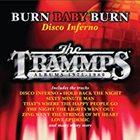 The Trammps - Burn Baby Burn: Disco Inferno - Trammps Albums 1975-1980
