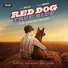 Cezary Skubiszewski - Red Dog: True Blue