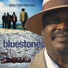 Daddy Mack Blues Band - Bluestones