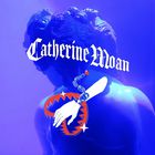 Catherine Moan - Catherine Moan (EP)