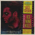 ICE NINE KILLS - Can't Help Falling In Love (CDS)