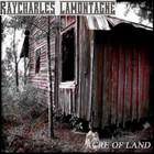 Ray Lamontagne - Acres Of Land