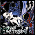 Opium Cabaret (Vinyl)