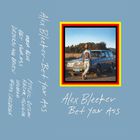 Alex Bleeker - Bet Your Ass (EP)