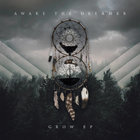 Awake The Dreamer - Grow (EP)