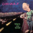 Dinosaur Jr. - Where You Been (Deluxe Expanded & Remastered Edition) CD1
