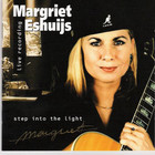 Margriet Eshuijs - Step Into The Light