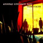 Andreas Diehlmann Band - Them Chains