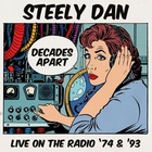 Decades Apart - Live On The Radio '74 & '93 CD1