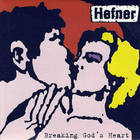 Breaking God's Heart (Remastered 2007) CD1