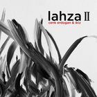 Lahza - Lahza II