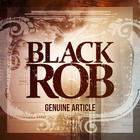 Black Rob - Genuine Article