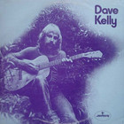 Dave Kelly - Dave Kelly (Vinyl)
