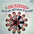 Del Reeves - Six Of One, Half A Dozen Of The Other (Vinyl)