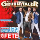 Die Grubertaler - Echt Schlager - Die Große Fete Vol. 2