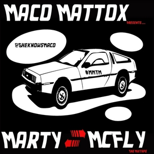 Marty Mcfly: The Mixtape