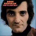 DOUG KERSHAW - The Cajun Way (Vinyl)