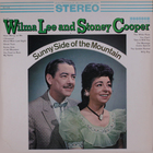 Wilma Lee & Stoney Cooper - Sunny Side Of The Mountain (Vinyl)