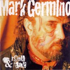 Mark Germino - Rank And File