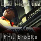 Phillip Brooks - Last Flight Out