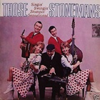 The Stonemans - Those Singin' Swingin' Stompin' (Vinyl)